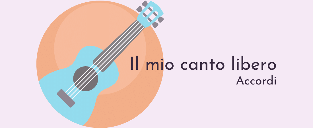 Il Mio Canto Libero Accordi